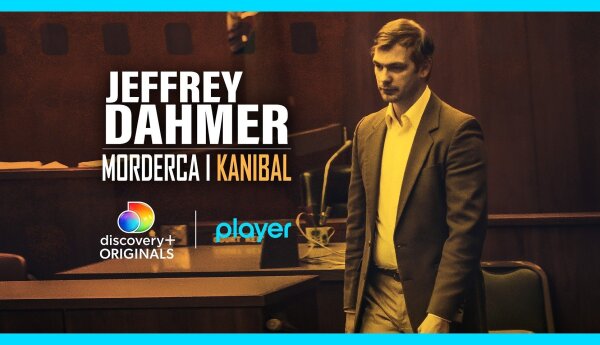 "Jeffrey Dahmer: morderca i kanibal" już w Playerze!